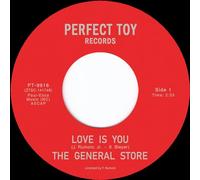 The General Store - Love Is You [7" VINYL]