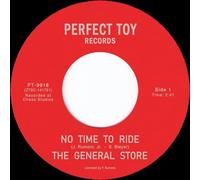 The General Store - No Time To Ride [7" VINYL]