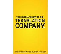 The General Theory of the Translation Company
