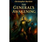 The Generals Awakening
