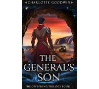 The General's Son: The Offspring Trilogy, Book 1
