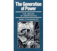 The Generation of Power: The History of Dneprostroi by Anne D. Rassweiler ...