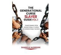 The Generational Curse Slayer