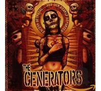 The Generators - Excess Betrayal…And Our Dearly Departed