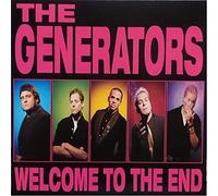 The Generators - Welcome To The End
