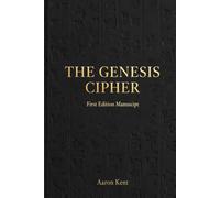 The Genesis Cipher: THE GREAT ARCHITECTS
