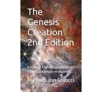 The Genesis Creation: A Study in English, La Creación del Génesis, Un estidio en español
