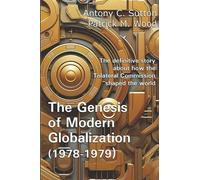 The Genesis of Modern Globalization (1978-1979)