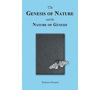 The Genesis of Nature and the Nature of Genesis