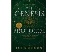 The Genesis Protocol: 1 (The Genesis Protocol Series)