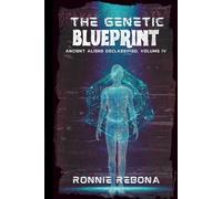 The Genetic Blueprint (Ancient Aliens Declassified)