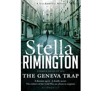 The Geneva Trap: A Liz Carlyle novel (A Liz Carlyle Thriller)