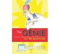 The Genie in the Machine: How Computer-Automated Inventing Is Revolutionizing Law and Business