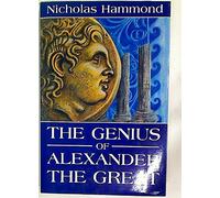 The Genius of Alexander the Great