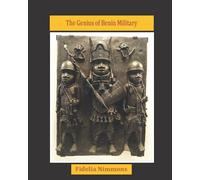 The Genius of Benin Military