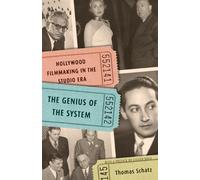 The Genius of the System: Hollywood Filmmaking in the Studio Era 2.1.2010 edition by Schatz, Thomas (2010) Paperback