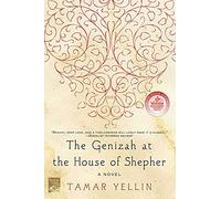 The Genizah at the House of Shepher: A Novel