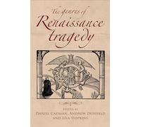 The Genres of Renaissance Tragedy