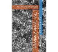 The Gentle Apologist: Rigor & Compassion in Ministry (Seminary Edition) (The Divinity Course)