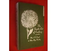 The Gentle Art of Cookery (Classic Voices in Food)
