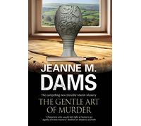 The Gentle Art of Murder: 16 (A Dorothy Martin Mystery)