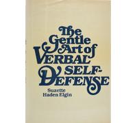 The Gentle Art of Verbal Self-defence
