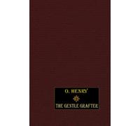 The Gentle Grafter