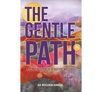 The Gentle Path: A Clinical Guide to Geriatric Massage