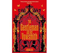 The Gentleman and His Vowsmith : Bridgerton with magic and murder