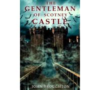 The Gentleman of Scotney Castle