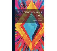 The Gentleman's Calling