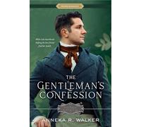 The Gentleman's Confession: Volume 3 (Matchmaking Mamas)