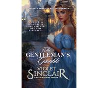 The Gentleman's Gamble: 6 (American Heiresses - English Edition)