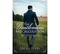 The Gentleman's Miscalculation: 3 (The Lockwood Family)