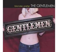 The Gentlemen - Blondes Prefer The Gentlemen