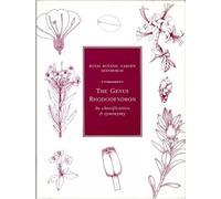 The Genus Rhododendron: Its Classification and Synonymy