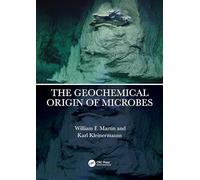 The Geochemical Origin of Microbes