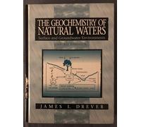 The Geochemistry of Natural Waters: Surface and Groundwater Environments
