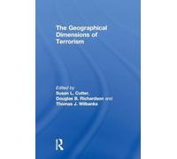 The Geographical Dimensions of Terrorism