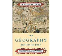 The Geography Behind History