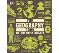 The Geography Book: Big Ideas Simply Explained (DK Big Ideas)