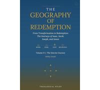 The Geography of Redemption: Volume II