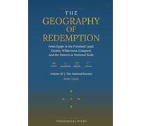 The Geography of Redemption: Volume III