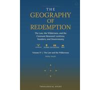 The Geography of Redemption: Volume IV