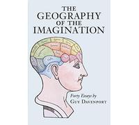 The Geography of the Imagination: Forty Essays: 10 (Nonpareil Books, 10)