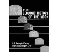 The Geologic History of the Moon