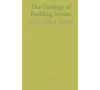 The Geology of Building Stones