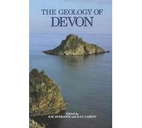 The Geology of Devon revd edn: Revised and expanded edition