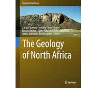 The Geology of North Africa (Regional Geology Reviews)