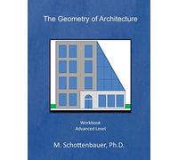 The Geometry of Architecture: Workbook